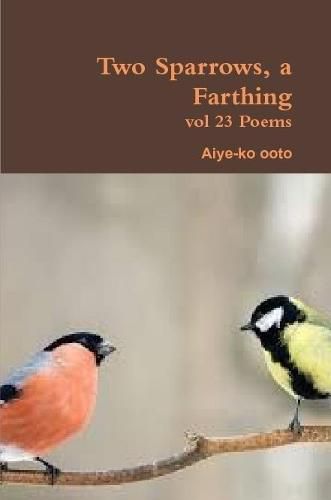 Two Sparrows, a Farthing