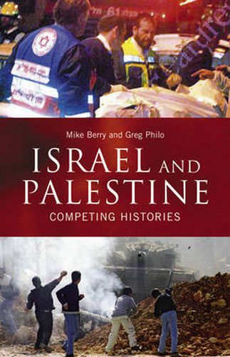 Cover image for Israel and Palestine: Competing Histories