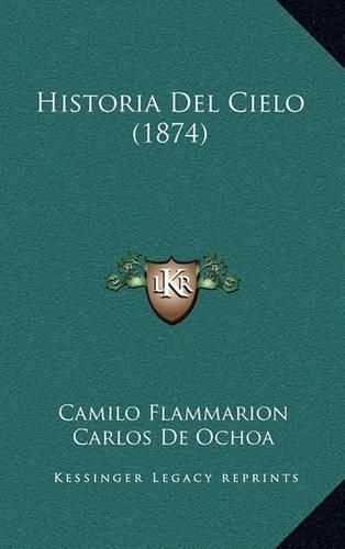 Historia del Cielo (1874)