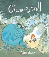 Cover image for Oliver y El Trol