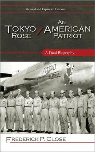 Cover image for Tokyo Rose / An American Patriot: A Dual Biography