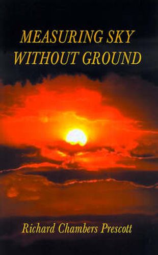 Cover image for Measuring Sky without Ground: Essays on the Goddess Kali, Sri Ramakrishna and Human Potential with Selections from Remaining Texts in the Series