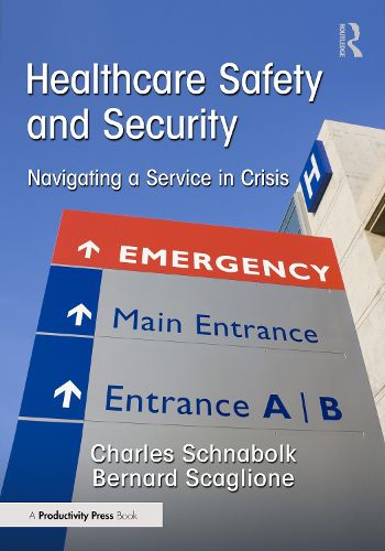 Cover image for Healthcare Safety and Security
