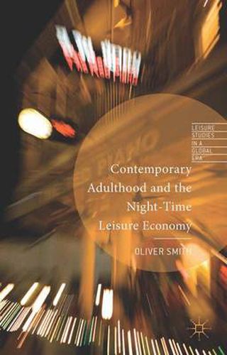 Cover image for Contemporary Adulthood and the Night-Time Economy