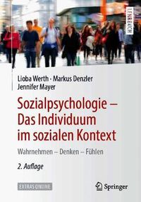 Cover image for Sozialpsychologie - Das Individuum Im Sozialen Kontext: Wahrnehmen - Denken - Fuhlen