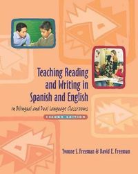 Cover image for Teaching Reading and Writing in Spanish and English in Bilingual and Dual Language Classrooms
