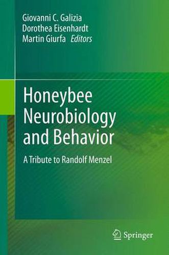 Cover image for Honeybee Neurobiology and Behavior: A Tribute to Randolf Menzel