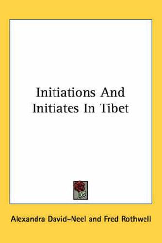 Initiations and Initiates in Tibet