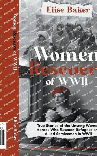 Cover image for Women Rescuers of WWII