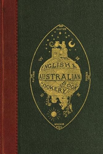 The English and Australian Cookery Book