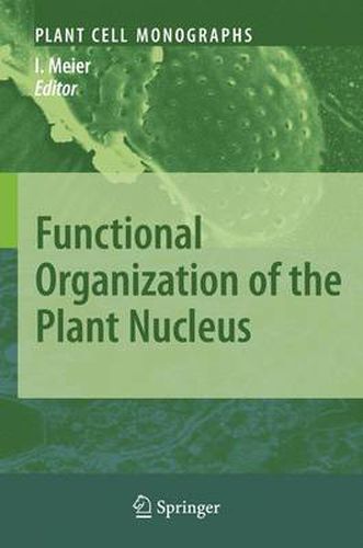 Cover image for Functional Organization of the Plant Nucleus