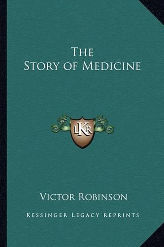 The Story of Medicine