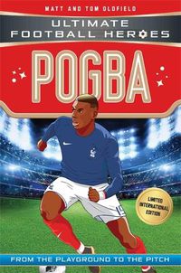 Cover image for Pogba (Ultimate Football Heroes - Limited International Edition)
