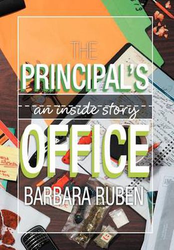 Cover image for The Principal's Office: An Inside Story