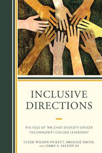 Cover image for Inclusive Directions: The Role of the Chief Diversity Officer in Community College Leadership