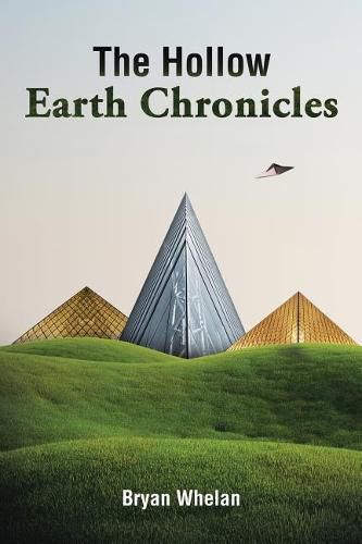 The Hollow Earth Chronicles