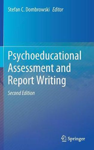 Psychoeducational Assessment and Report Writing