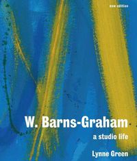 Cover image for W. Barns-Graham: A Studio Life