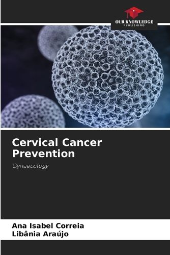 Cover image for Cervical Cancer Prevention