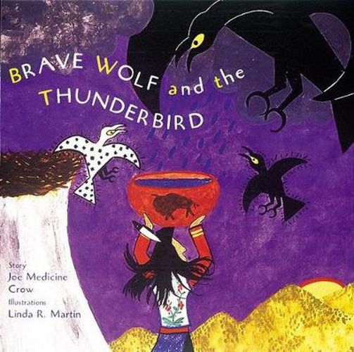 Cover image for Brave Wolf and the Thunderbird