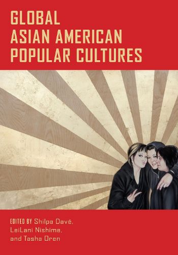 Cover image for Global Asian American Popular Cultures