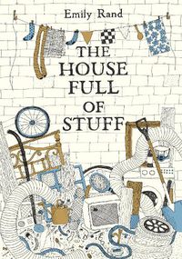 Cover image for The House Full of Stuff