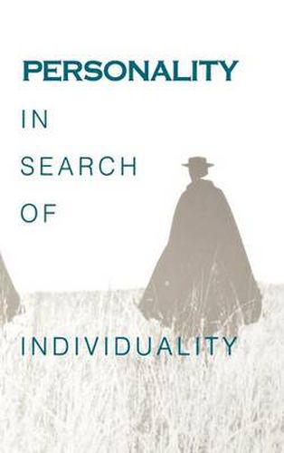 Cover image for Personality in Search of Individuality: In Search of Individuality