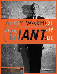 Cover image for Andy Warhol  Giant  Size: mini format