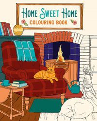 Cover image for Home Sweet Home Colouring Book