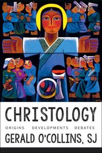 Cover image for Christology: Origins, Developments, Debates