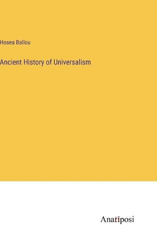 Cover image for Ancient History of Universalism