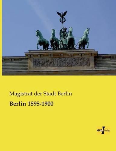 Cover image for Berlin 1895-1900