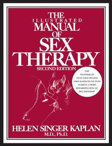 Cover image for The Illustrated Manual of Sex Therapy