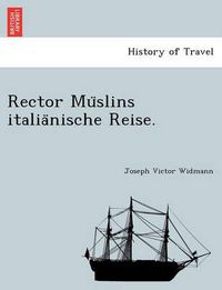 Cover image for Rector Mu Slins Italia Nische Reise.