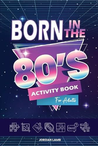 Cover image for Born in the 80s Activity Book for Adults