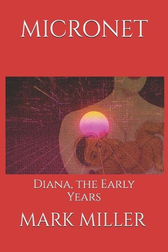 Cover image for Mi: Diana, The Early Years.