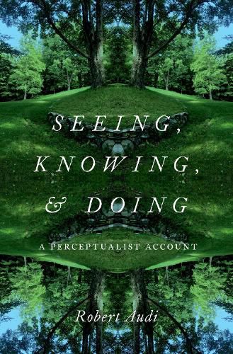 Cover image for Seeing, Knowing, and Doing