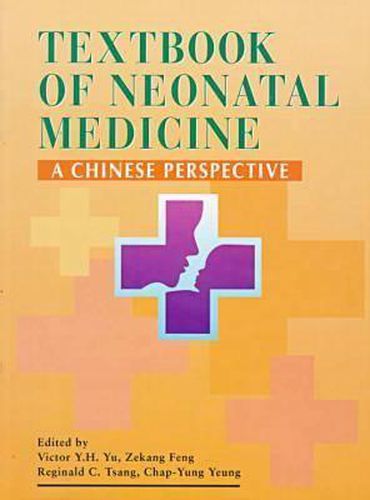 Cover image for Textbook of Neonatal Medicine - A Chinese Perspective