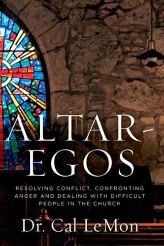 Cover image for Altar-Egos: Building Trust Openness and Truth in the Church