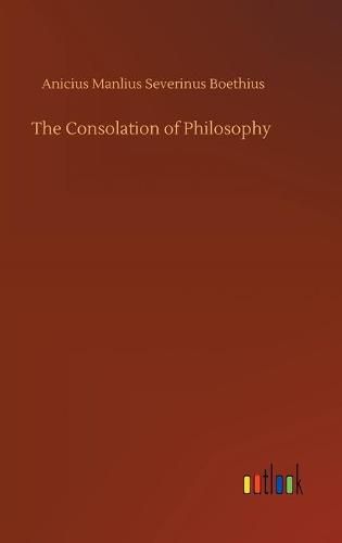 The Consolation of Philosophy