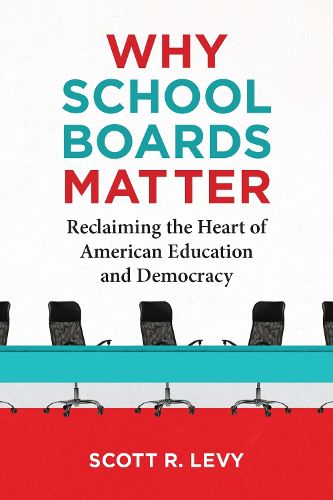 Why School Boards Matter