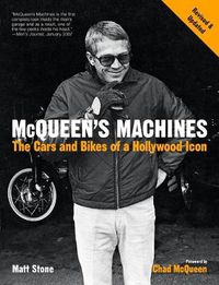 Cover image for McQueen's Machines: The Cars and Bikes of a Hollywood Icon