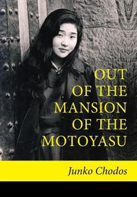 Cover image for Out of the Mansion of the Motoyasu