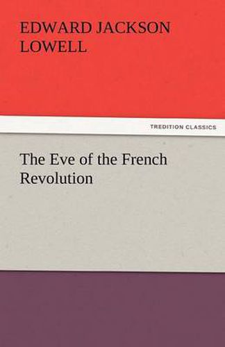 Cover image for The Eve of the French Revolution