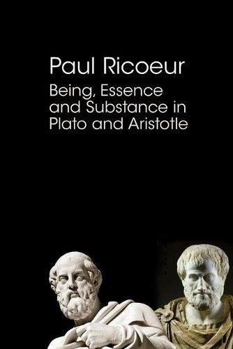 Cover image for Being, Essence and Substance in Plato and Aristotle