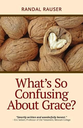 Cover image for What's So Confusing About Grace?