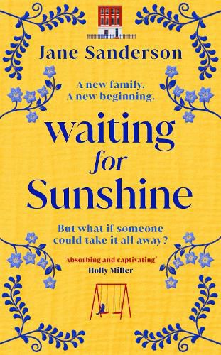 Cover image for Waiting for Sunshine: The emotional and thought-provoking new novel from the bestselling author of Mix Tape