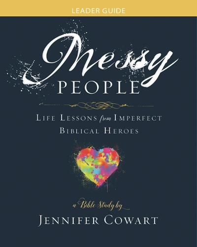 Cover image for Messy People - Women's Bible Study Leader Guide