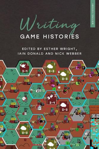 Cover image for Writing Game Histories