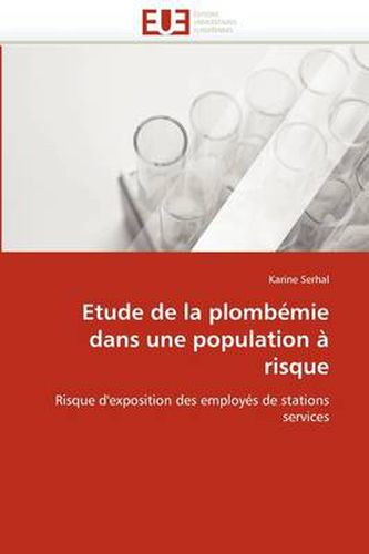 Cover image for Etude de La Plomb Mie Dans Une Population Risque